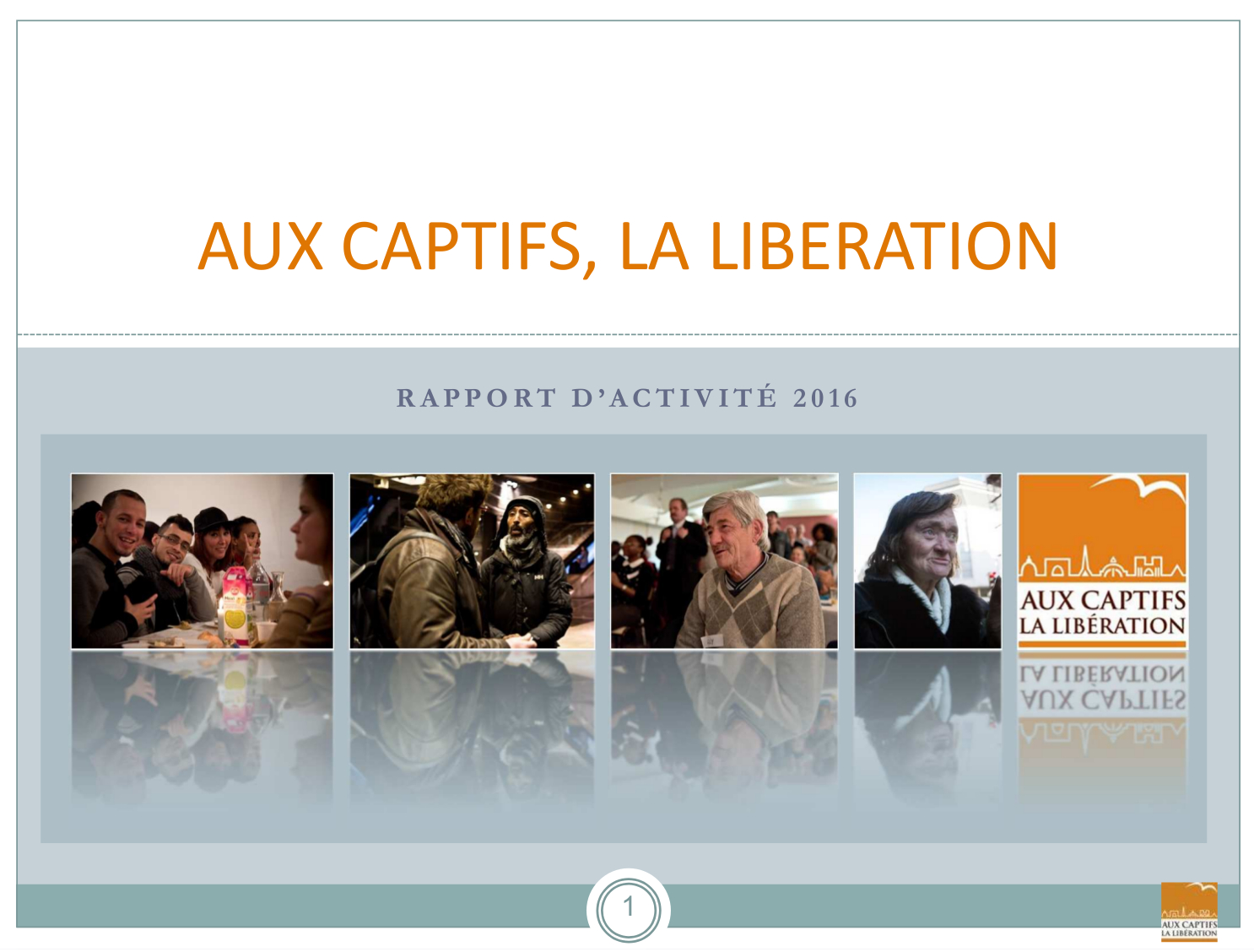 Rapport annuel 2015 - Association Aux captifs la libération